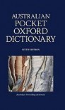 Australian pocket Oxford dictionary - Bruce Moore