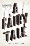 A Fairy Tale - Jonas T. Bengtsson, Charlotte Barslund