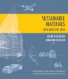 Sustainable Materials - With Both Eyes Open - Julian M. Allwood, Jonathan M. Cullen