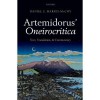 Interpretation of Dreams: Oneirocritica - Artemidorus