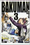 BAKUMAN. 03 (CÓMIC MANGA) - Tsugumi Ohba;Takeshi Obata