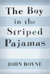 The Boy in the Striped Pajamas - 