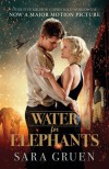 Water for Elephants - Sara Gruen