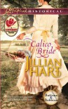 Calico Bride - Jillian Hart