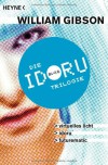 Die Idoru-Trilogie - William Gibson