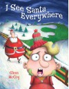 I See Santa Everywhere - Glenn McCoy