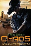 A New World: Chaos - John O'Brien