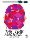 The Time Machine: Winner of the Cover Design Challenge on Work of Art: The Next Great Artist by Bravo - H.G. Wells