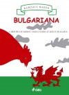 Bulgariana - Randall Baker
