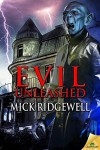 Evil Unleashed - Mick Ridgewell