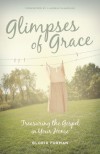 Glimpses of Grace - Gloria Furman