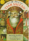 The Tale of Tsar Saltan - Alexander Pushkin, Gennady Spirin