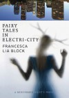 Fairy Tales in Electri-City - Francesca Lia Block
