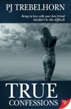 True Confessions - P.J. Trebelhorn
