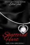 Shattered Hart - Ella Fox