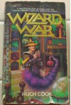 Wizard War - Hugh Cook