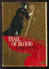 A Trail of Blood - Jeremy Potter