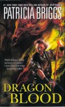 Dragon Blood - Patricia Briggs