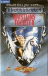 Raistlins Tochter - Margaret Weis, Tracy Hickman, Paul B. Thompson, Tonya R. Carter, Laura Hickman, Kate Novak, Dezra Despain, Kevin Randle, Michael Williams, Marita Böhm