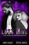 Lost King - Sandy Alvarez, Crystal Daniels