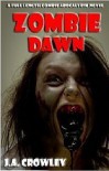 Zombie Dawn - J.A. Crowley
