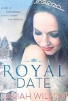 Royal Date - Sariah S. Wilson
