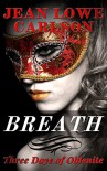 Breath (Three Days of Oblenite Book 1) - Jean Lowe Carlson