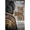 The Bone Tiki - David Hair