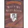 When We Meet Again - Dean Hughes