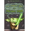 The Strange Case of Origami Yoda - Tom Angleberger