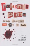 Poisoned Pens: Literary Invective from Amis to Zola - Gary Dexter