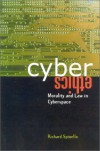 CyberEthics: Morality and Law in Cyberspace - Richard Spinello