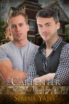 The Carpenter - Serena Yates