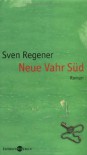 Neue Vahr Süd by Regener, Sven - Sven Regener