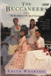 The Buccaneers - Edith Wharton, Maggie Wadey, Angela Mackworth-Young, Angela Young