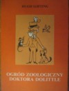 Ogród zoologiczny Doktora Dolittle - Hugh Lofting