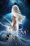 Storm Siren - Mary   Weber