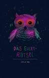 Das Eulenrätsel (German Edition) - Ghila Pan