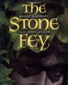 The Stone Fey - Robin McKinley, John Clapp