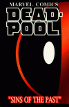 Deadpool: Sins of the Past - Mark Waid, Lee Weeks, Ian Churchill