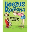 Beezus and Ramona  - Beverly Cleary
