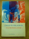 David to Delacroix - Walter Friedlaender