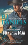 Luck Of The Draw - B.J. Daniels