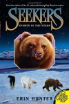 Seekers #6: Spirits in the Stars - Erin Hunter