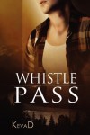 Whistle Pass - Kevad