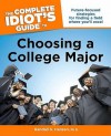 The Complete Idiot's Guide to Choosing a College Major - Randall S. Hansen