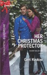 Her Christmas Protector (Silver Valley P.D.) - Geri Krotow