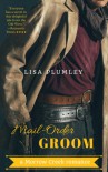 Mail-Order Groom - Lisa Plumley