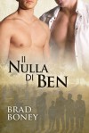 Il nulla di Ben - Brad Boney, Gaia Marino