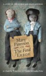 Mary Paterson or The Fatal Error - David Pae, Caroline McCracken-Flesher